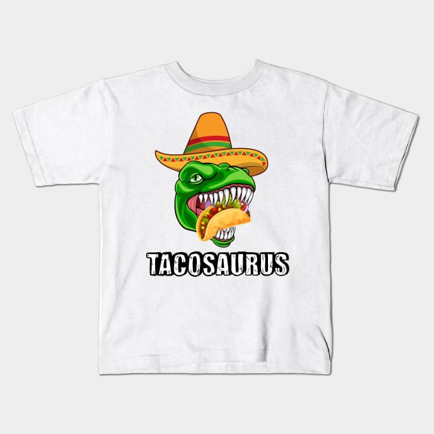 Tacosaurus Dinosaur Taco  - Funny Taco Tee Kids T-Shirt by AE Desings Digital